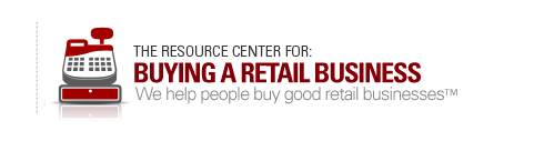 The Resource Center for Buying a Retail Business